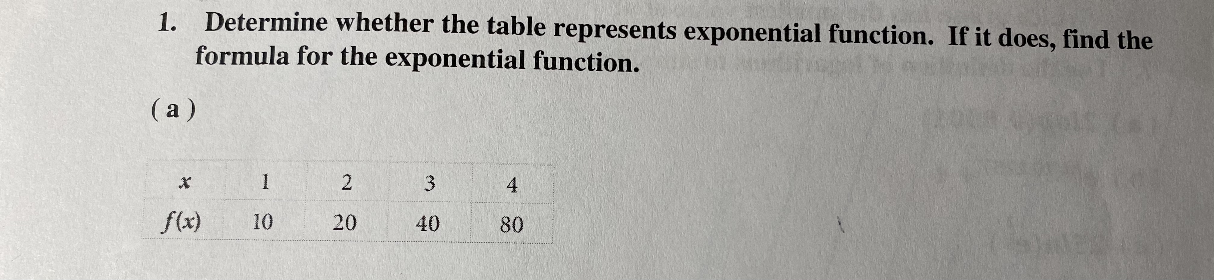 find the formula for the exponential function. (a) 2 3 4 f(x)