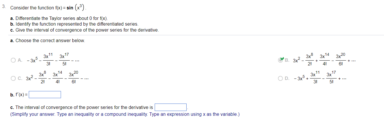 series for the derivative, a. Choose the correct answer below. 3x11 3x1?