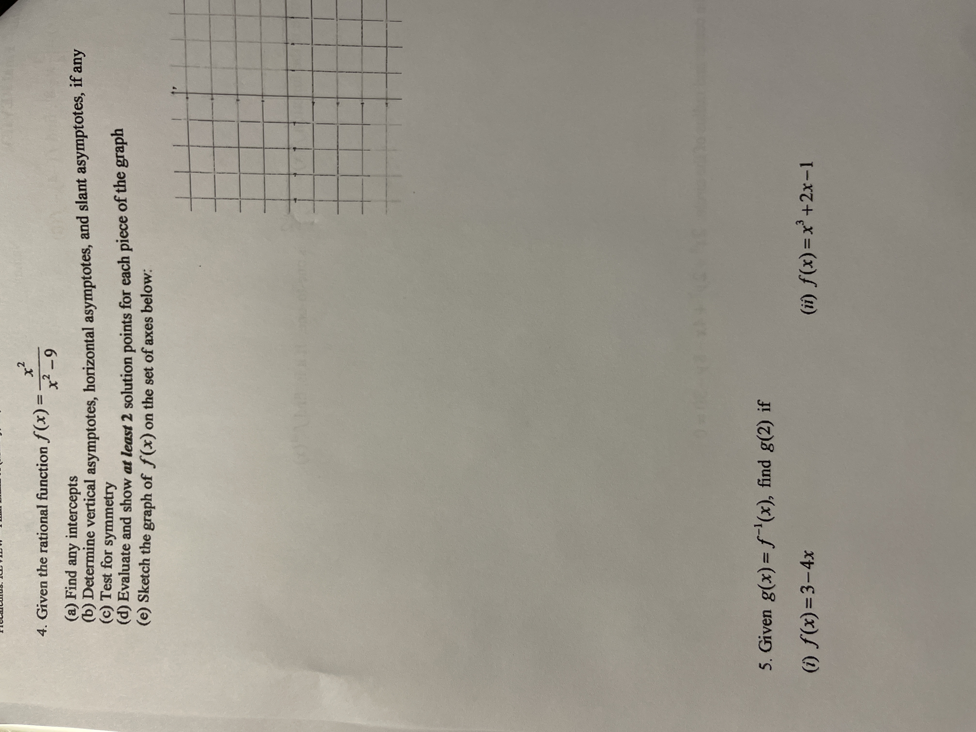 if any (c) Test for symmetry (d) Evaluate and show at least