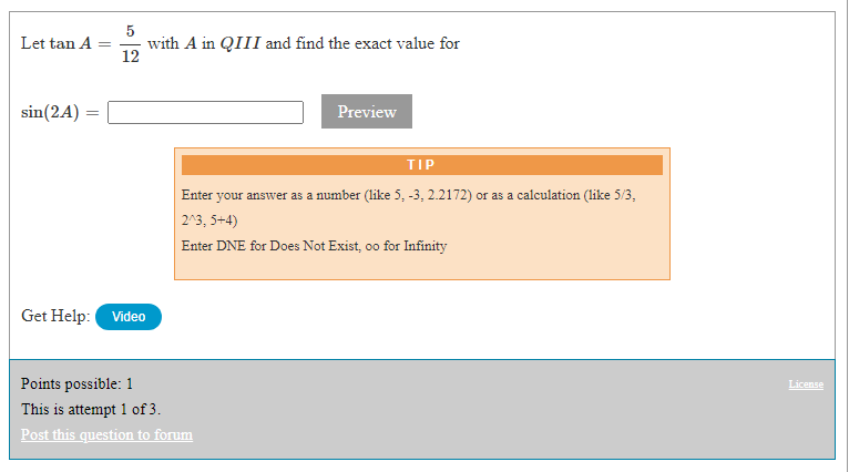 or as a calculation (like 5;3, Enter DNE for Does Not Exist: