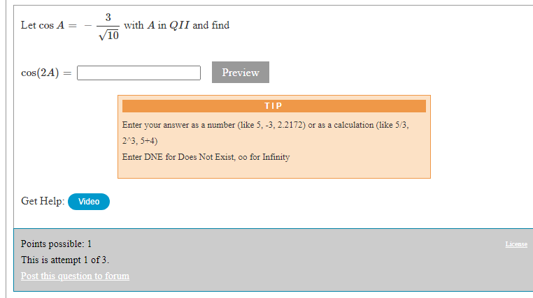 00 for Infinity Mdeo Points possible: 1 This is attempt 1 of