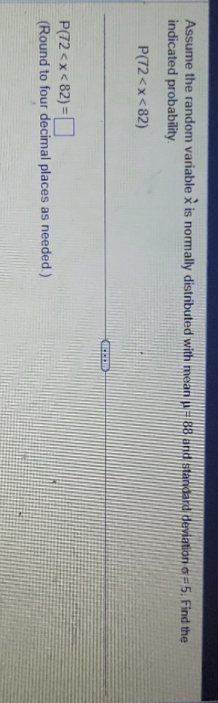 I need to learn this Assume the random variable x is normally