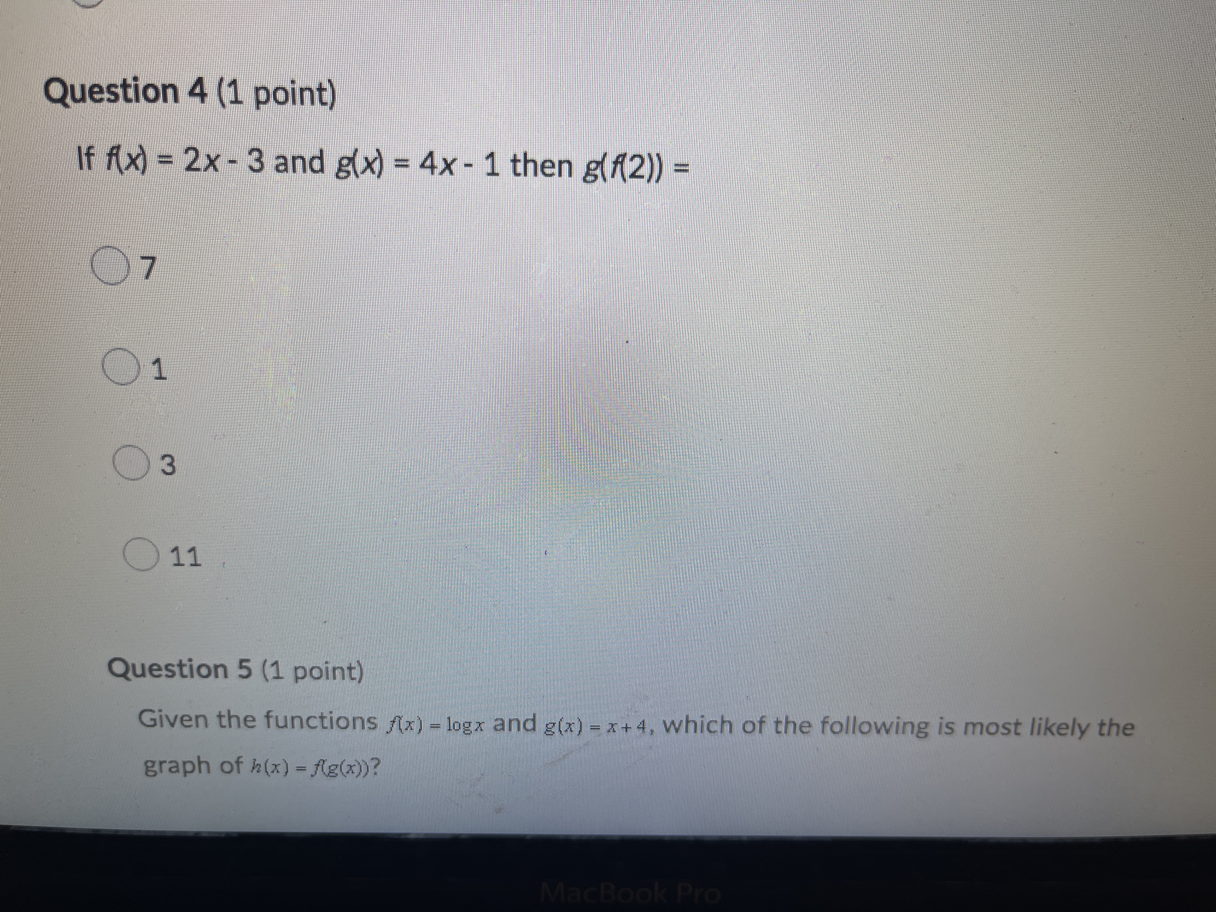 ) - 2x - 5 Question 3 (1 point) If f -