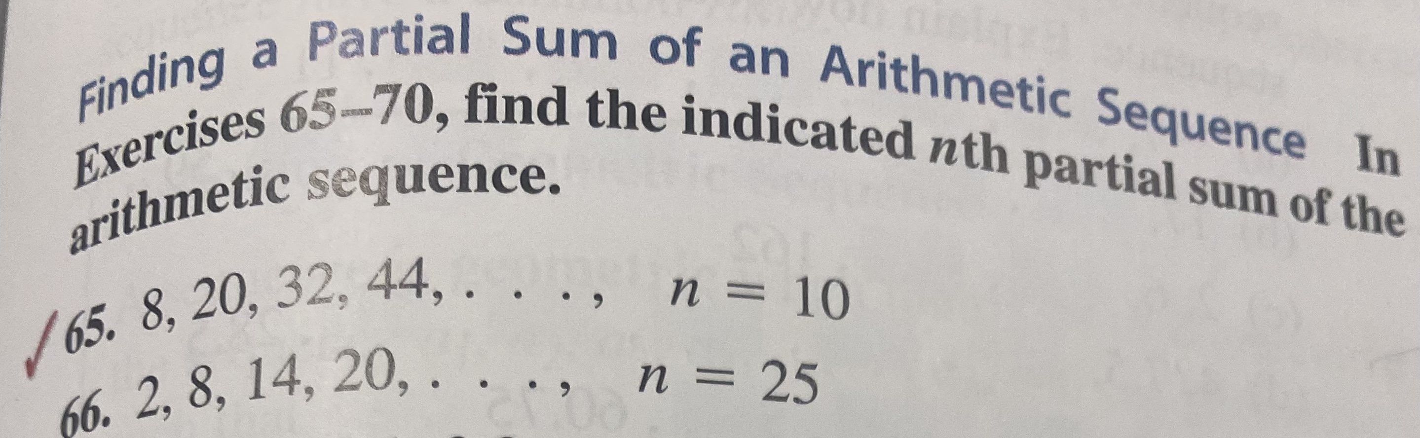  Finding a Partial Sum of an Arithmetic Sequence In Exercises 65-10,