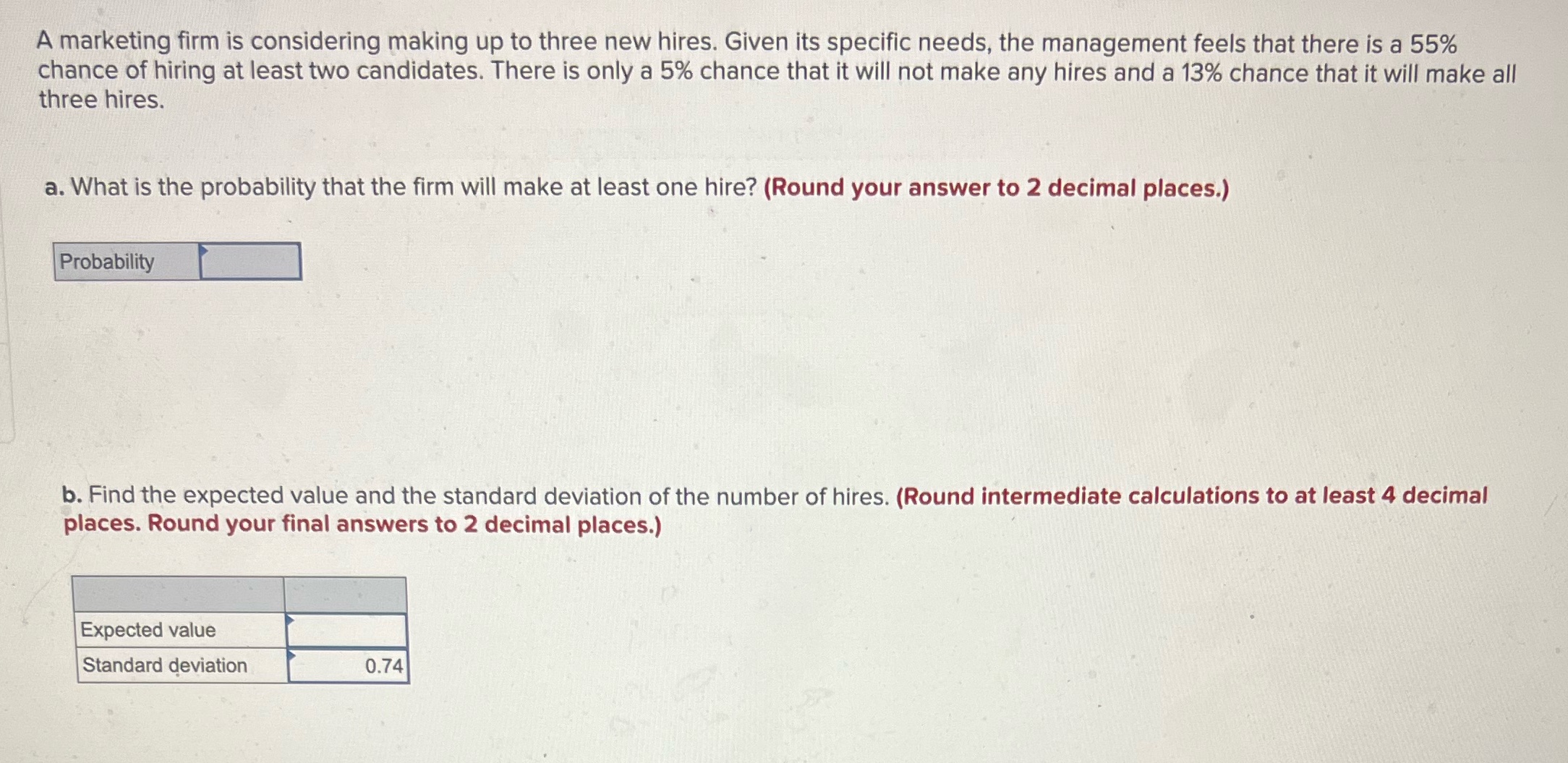 My standard deviation is correct. i am having trouble finding a and