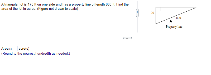 a property line of length 800 ft. Find the area of the
