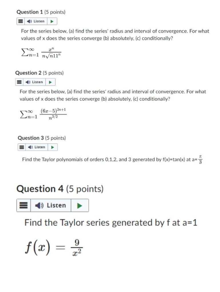 find the series' radius and interval of convergence. For what values of