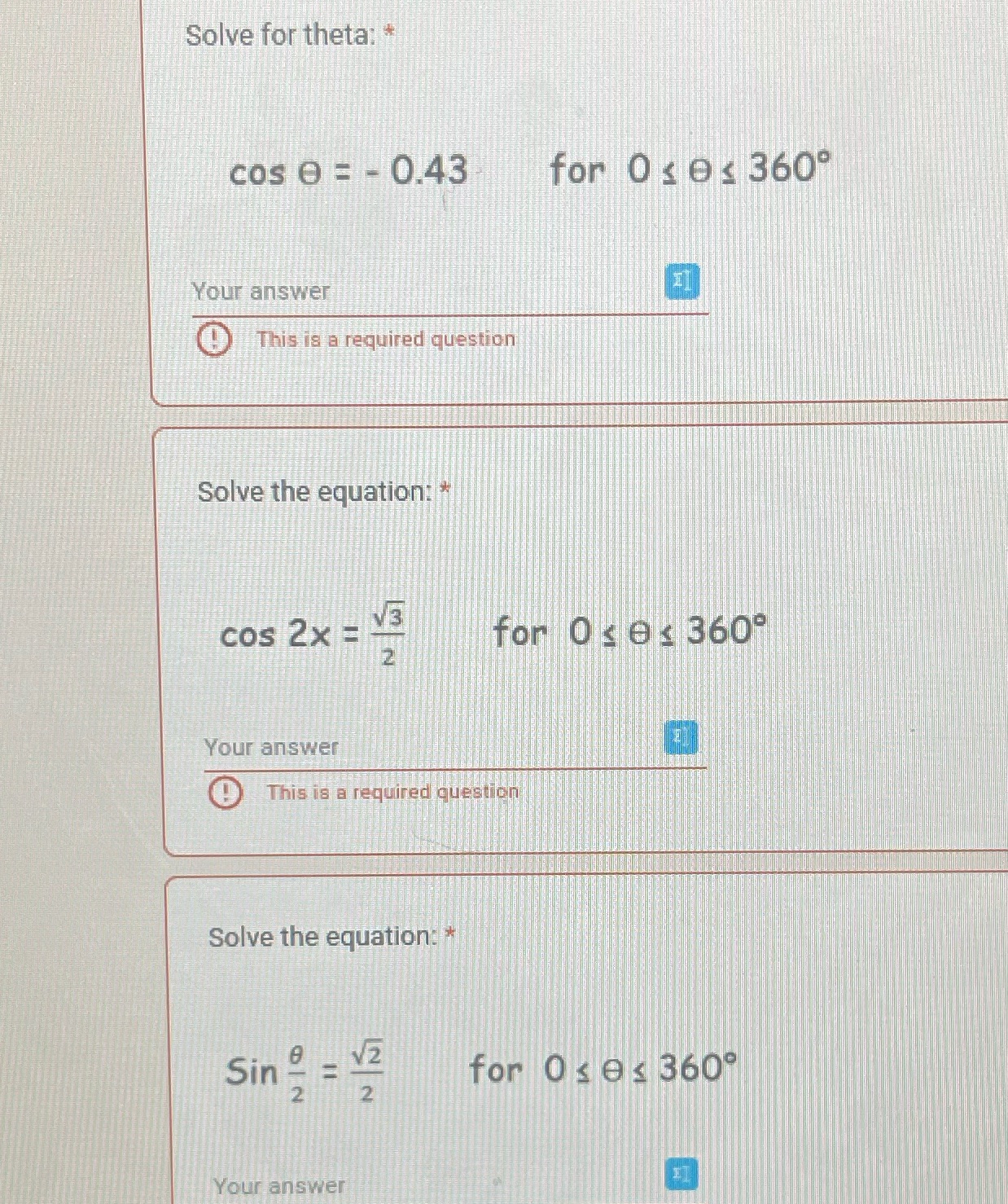 Solve for theta: * cos 0 = - 0.43 for Oses