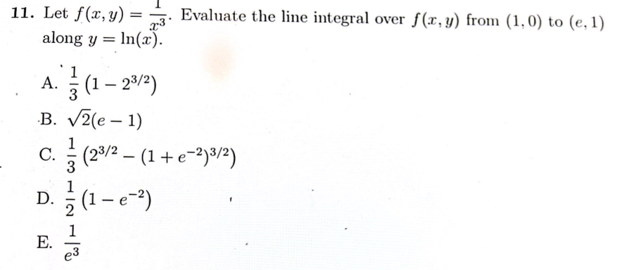 II. Let f (x, y) = along y = In(x). A. -(1