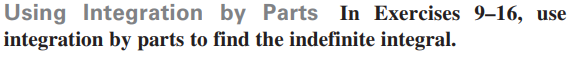 use integration by parts to find the indefinite integral