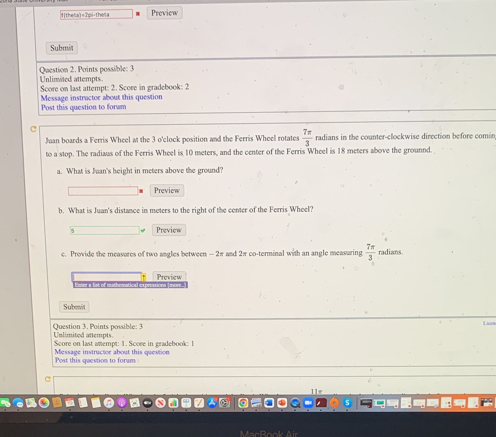  f (theta)=2pi-theta Preview Submit Question 2. Points possible: 3 Unlimited attempts.