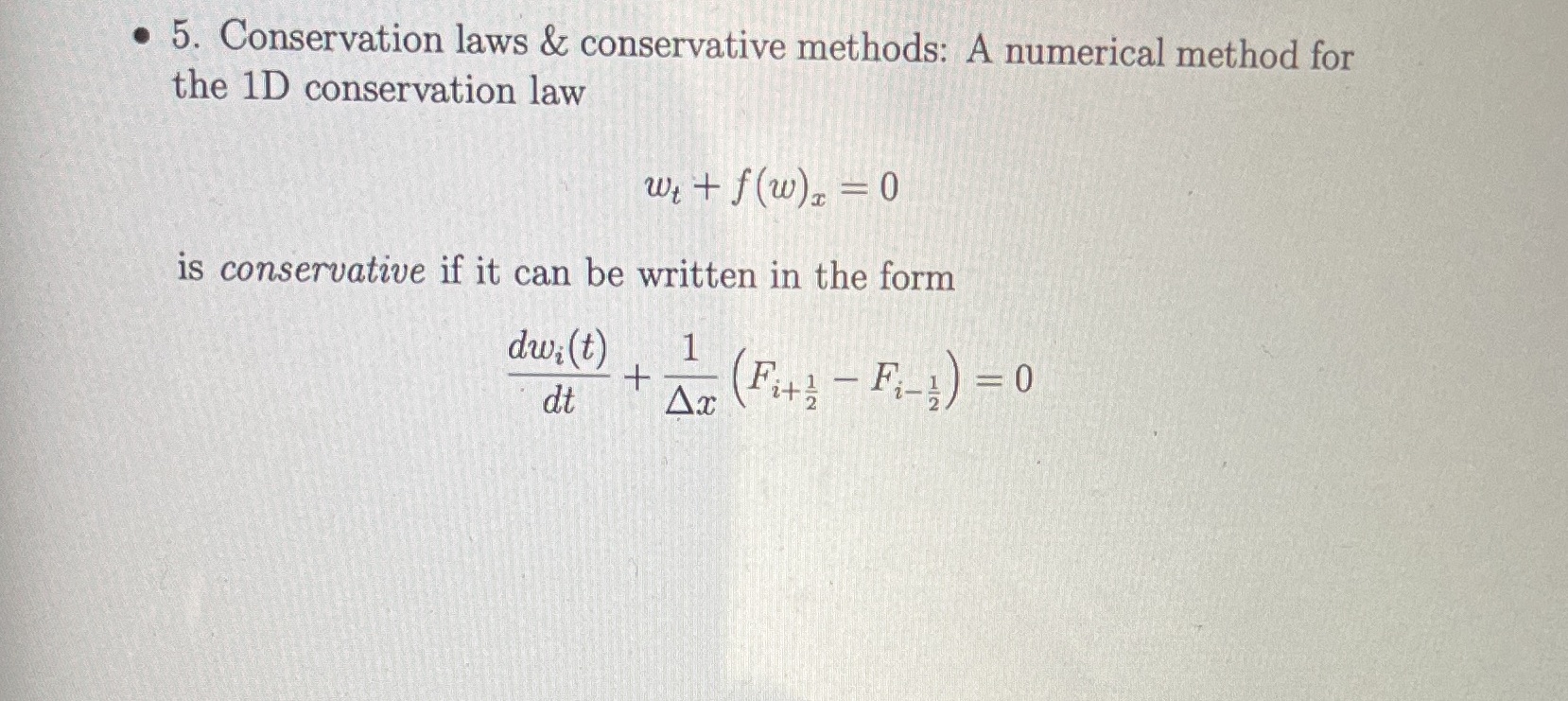  . 5. Conservation laws & conservative methods: A numerical method for