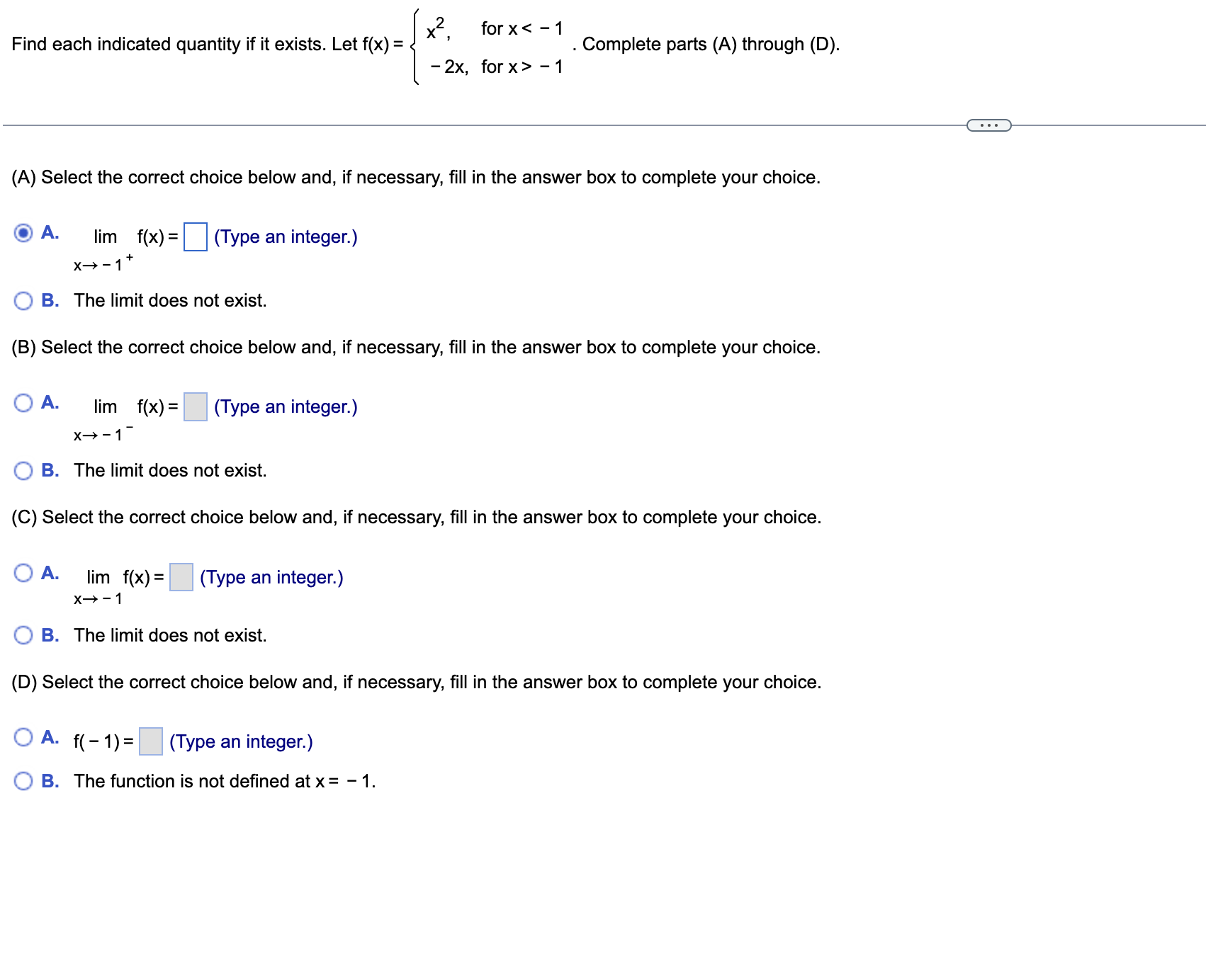 Find each indicated quantity if it exists. Letf(x)= for x - 1
