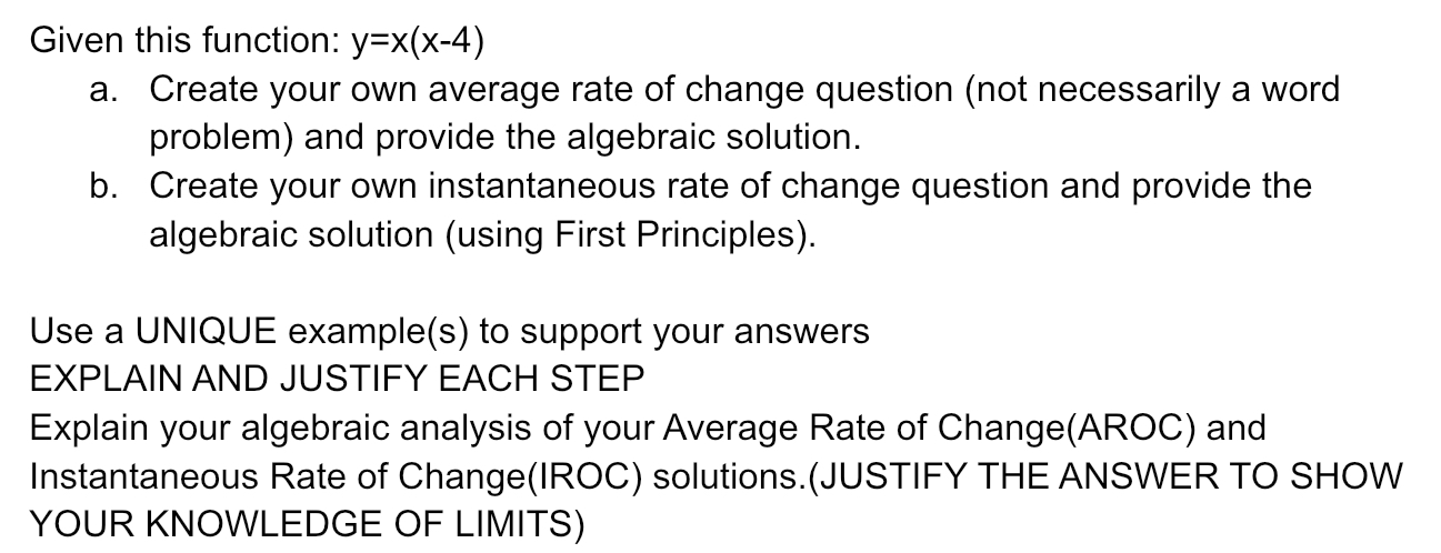 b. Create your own instantaneous rate of change question and provide the