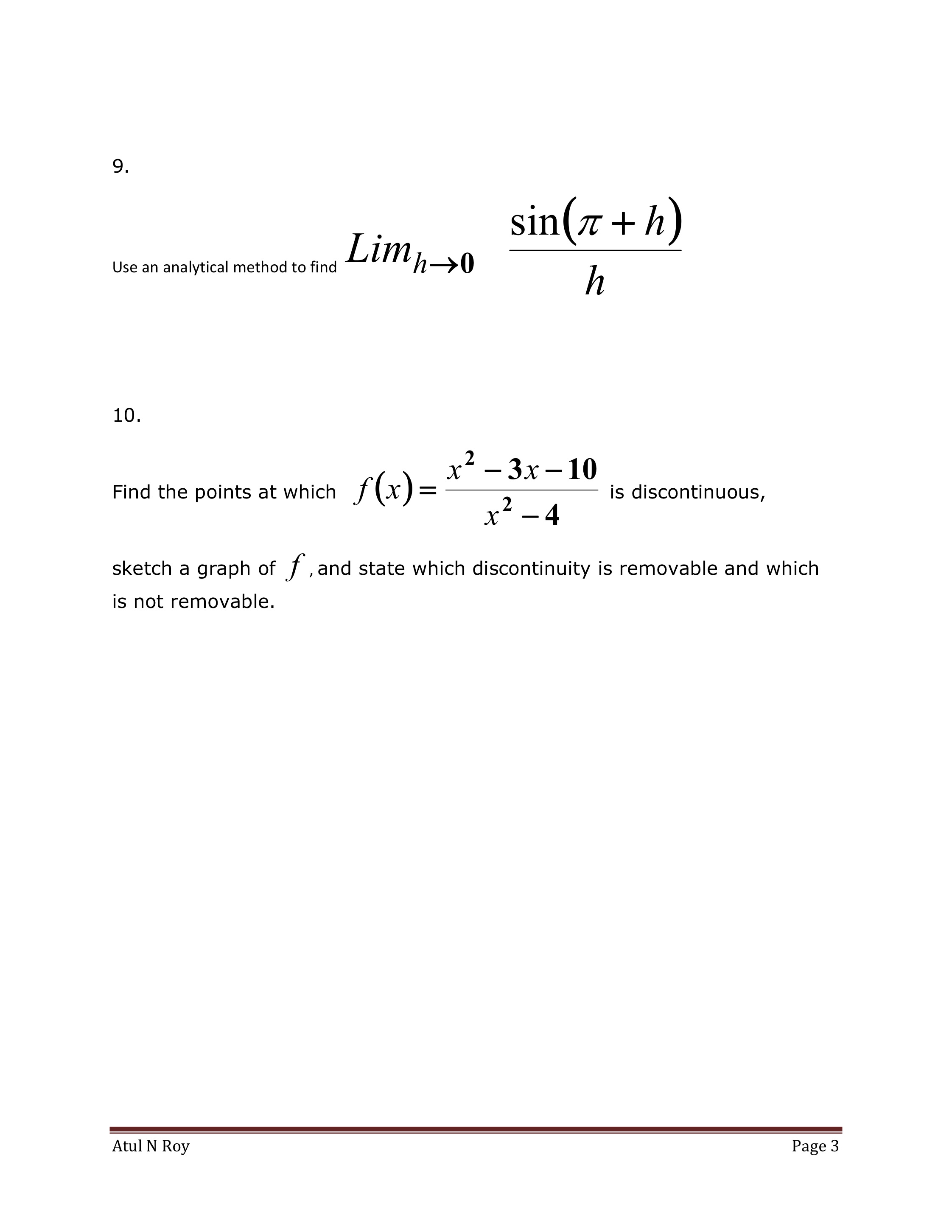  9. sin ( 7 + h) Use an analytical method to