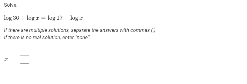 no real solution, enter "none". T =Solve. = 2433t-5 729 t =Solve.
