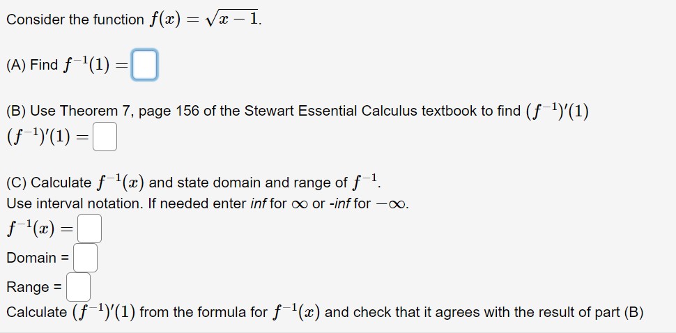 (B) Use Theorem 7, page 156 of the Stewart Essential Calculus textbook
