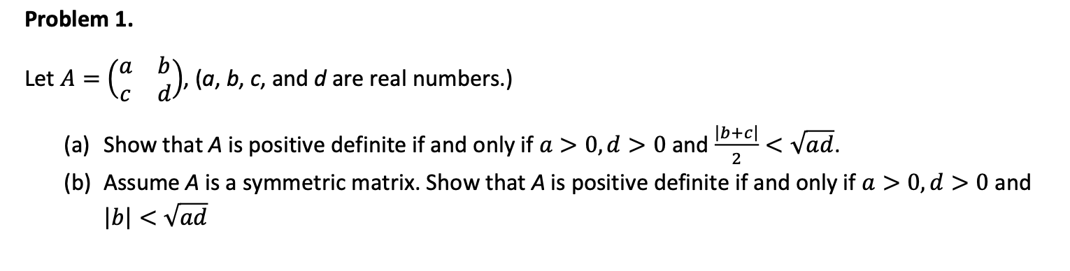 Let = ( ), (a, b, c, and d are real numbers.)