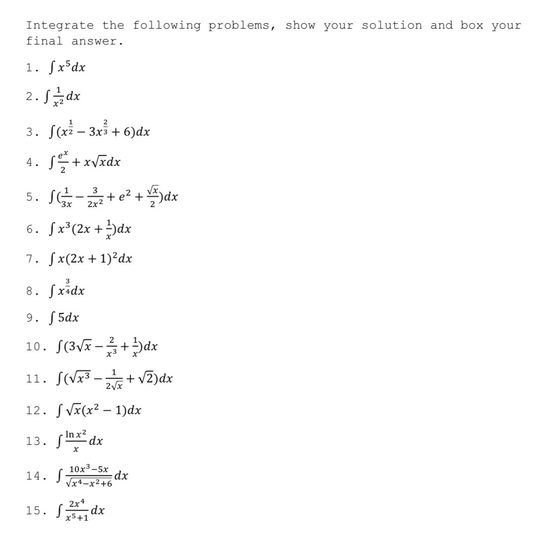 with solution clear photo scan it Integrate the following problems, show your