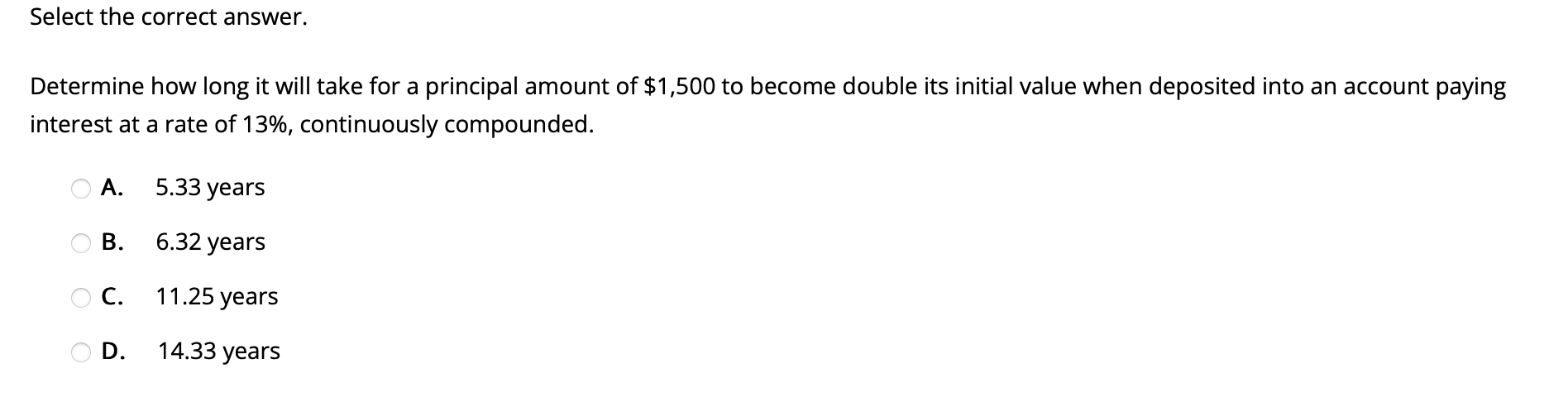 long it will take for a principal amount of $1 ,500 to