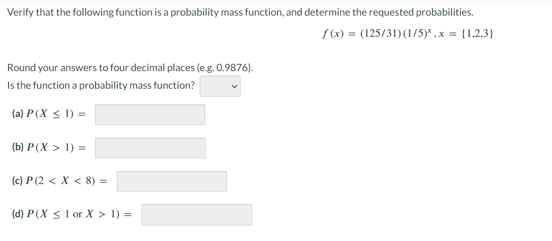  Verify that the following function is a probability mass function, and