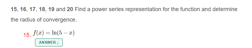 x)2 What is the radius of convergence? ANSWER ! b. Use part