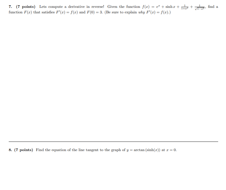 f(0) = -2, f'(0) = 42 (2) (A) (7 points) Use condition