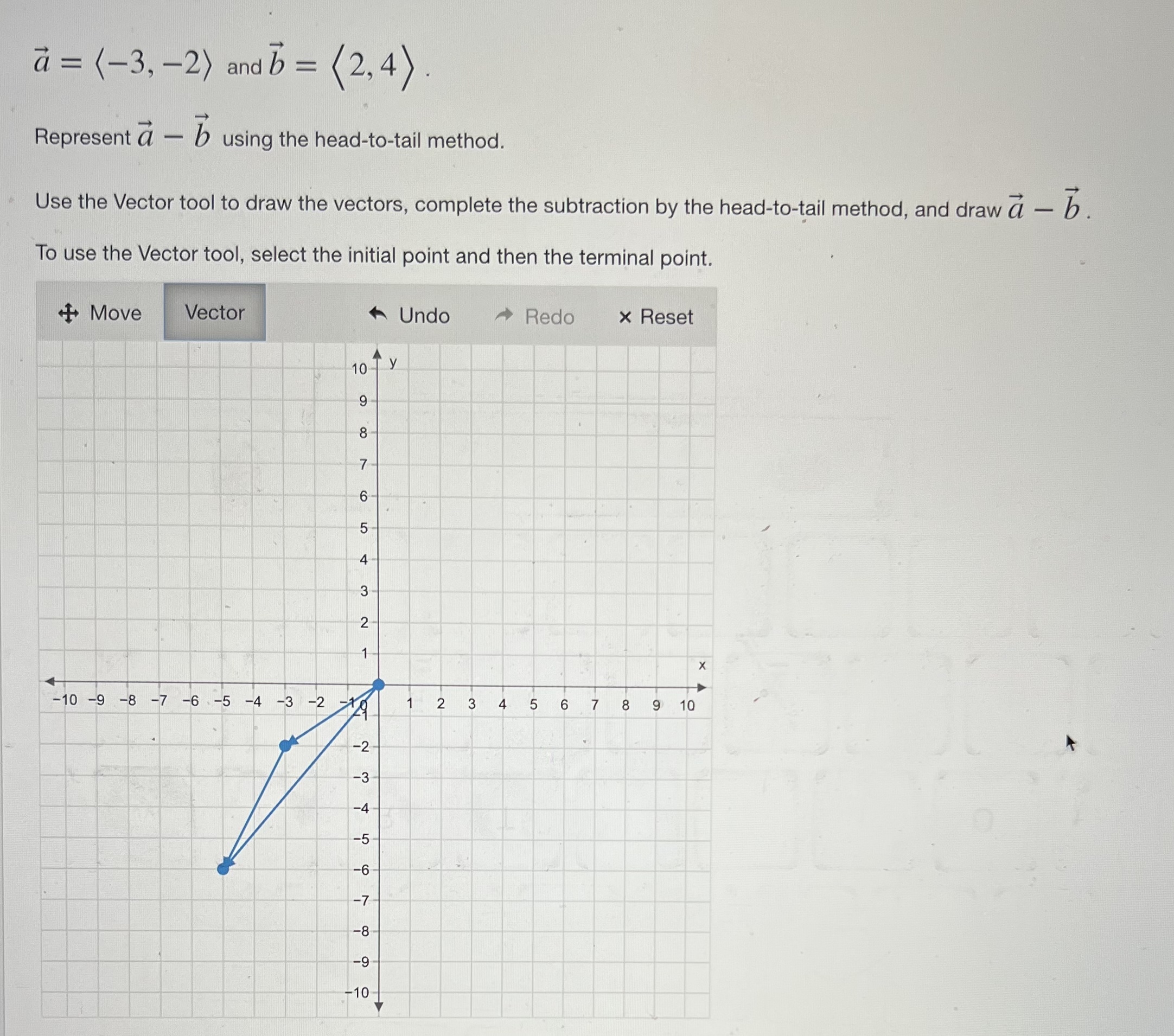 b using the head-to-tail method . Use the Vector tool to draw