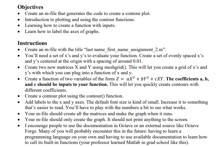** Using OCTAVE** Objectives Create an m-file that generates the code to