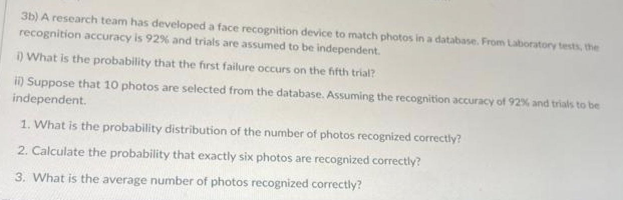 match photos in a database, From Laboratory tests, the recognition accuracy is