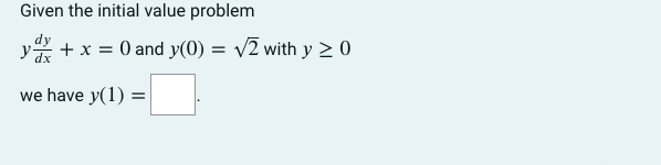0 and y(0) = v2 with y > 0 we have )