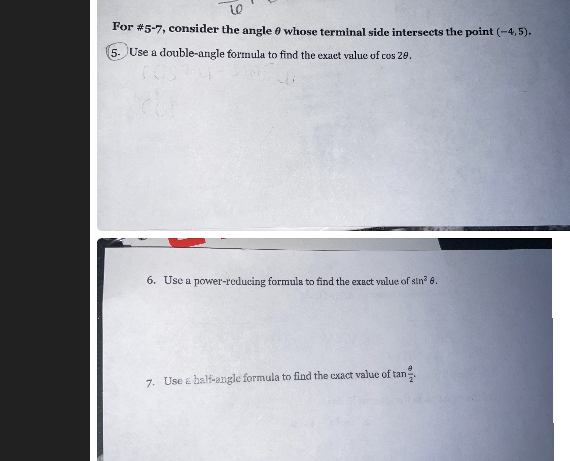  For #5-7, consider the angle 0 whose terminal side intersects the
