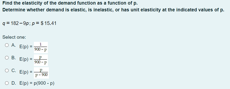 Find the elasticity of the demand function as a function of