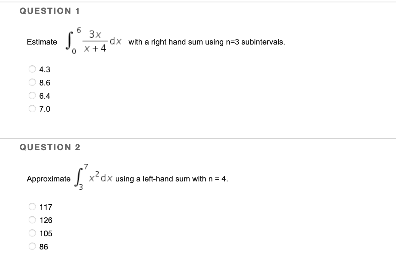 8.6 6.4 7.0 QUESTION 2 Approximate 117 126 105 86 X dX