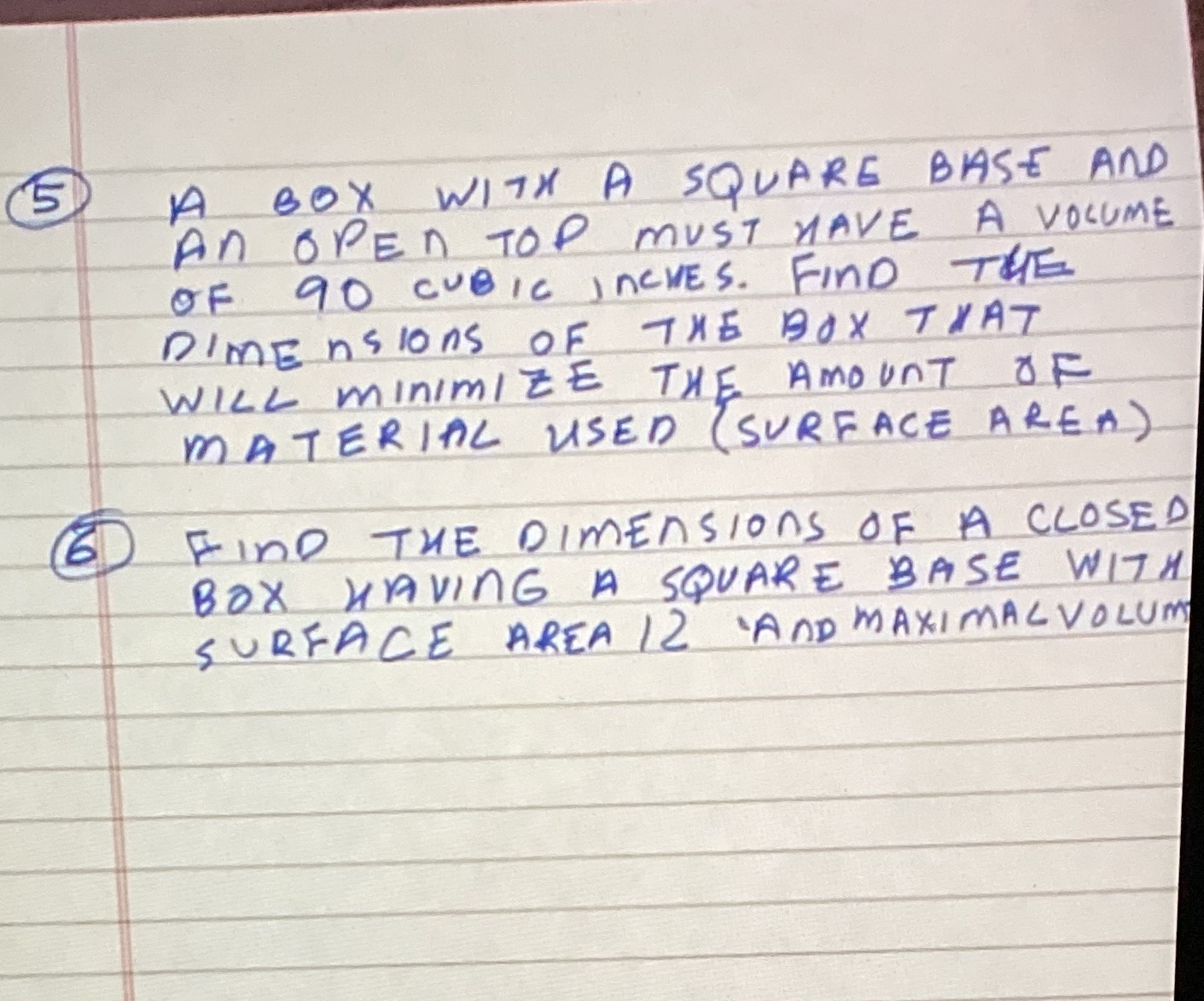  5 A BOX WITH A SQUARE BASE AND An OPEN TOP