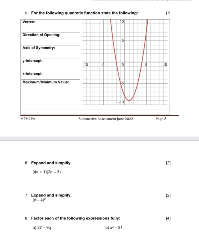 No need big explanation just answer simple 5. For the following quadratic