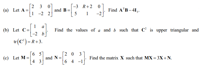 2 3 0 -3 R+2 0 (a) Let A = and