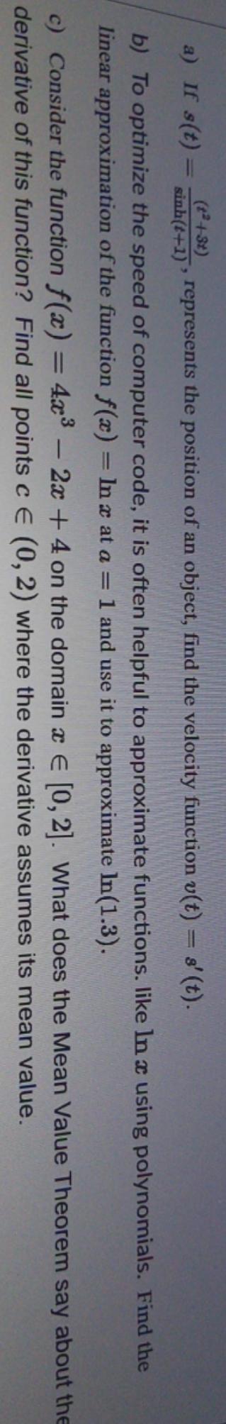 please show work for a b c a) If s(t) = (12+