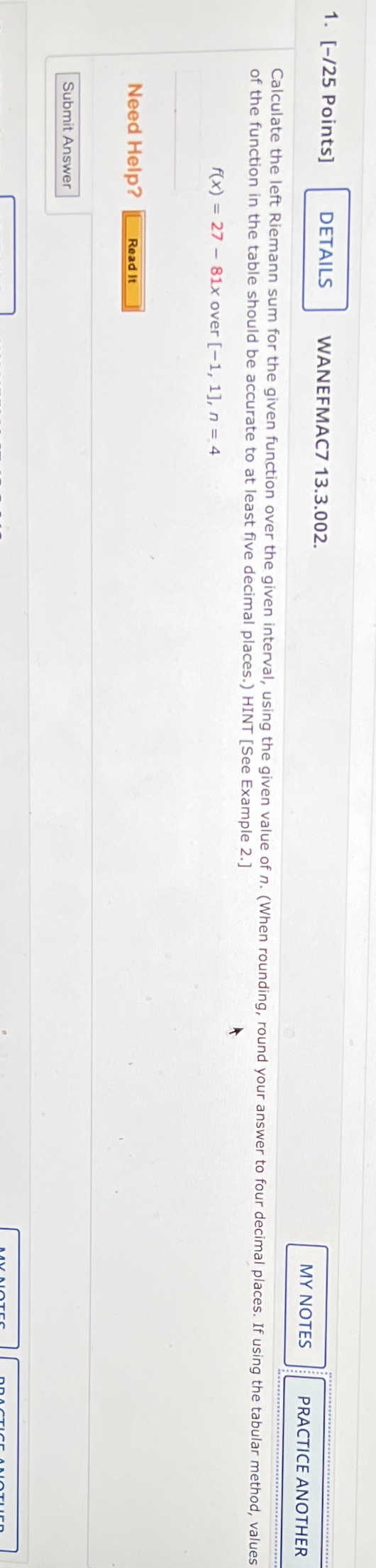  1. [-/25 Points] DETAILS WANEFMAC7 13.3.002. MY NOTES PRACTICE ANOTHER Calculate