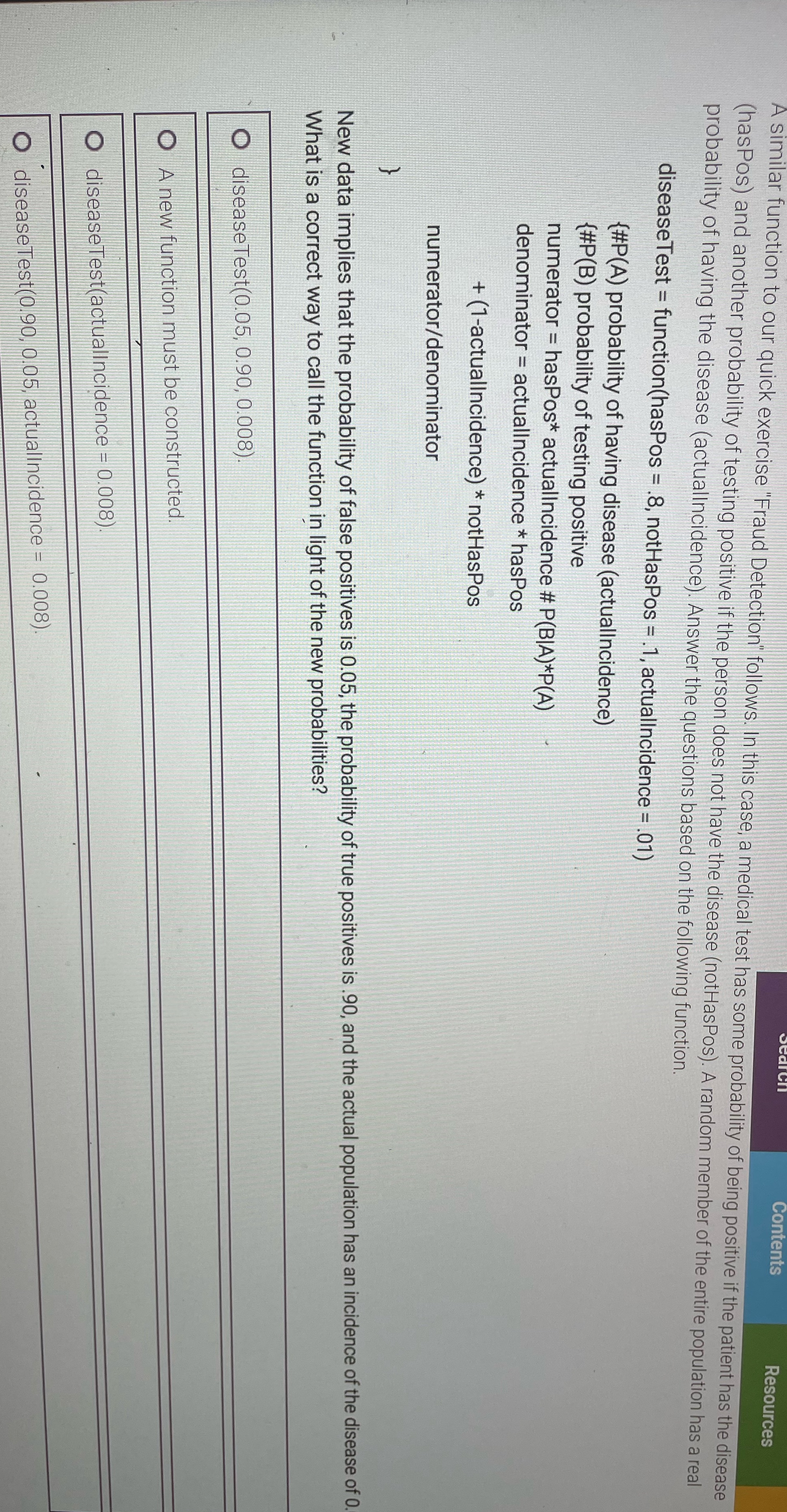 Probability Contents Resources A similar function to our quick exercise "Fraud Detection"