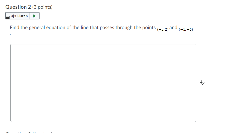 of the line that passes through the points (_5, 2) and (-1,