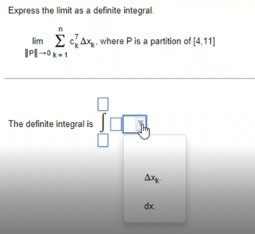  Express the limit as a definite integral. n lim _ Ax,