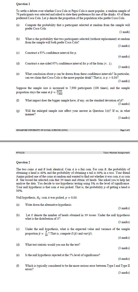 Cola is more popular, a random sample of 79 participants was selected