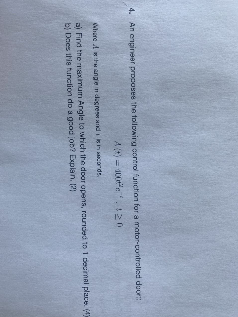 door:: A (t) = 400the t , t 2 0 Where A