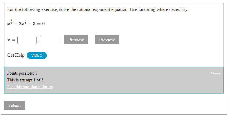 of 3. Post this question to forum Submit\fFor the following exercise, solve