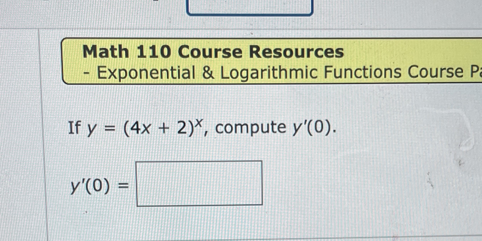 Math 110 Course Resources - Exponential & Logarithmic Functions Course Pi If
