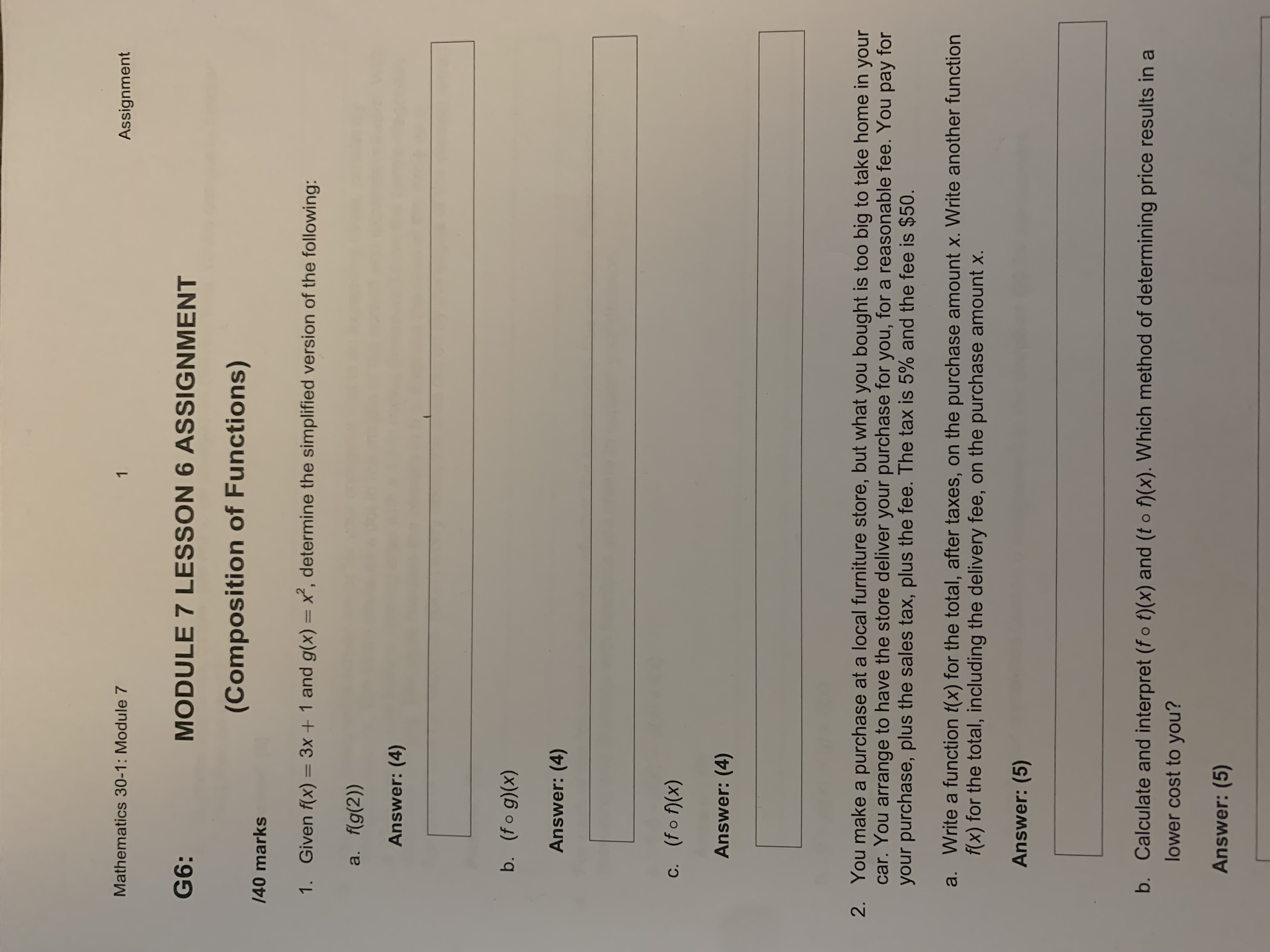  Mathematics 30-1: Module 7 1 Assignment G6: MODULE 7 LESSON 6