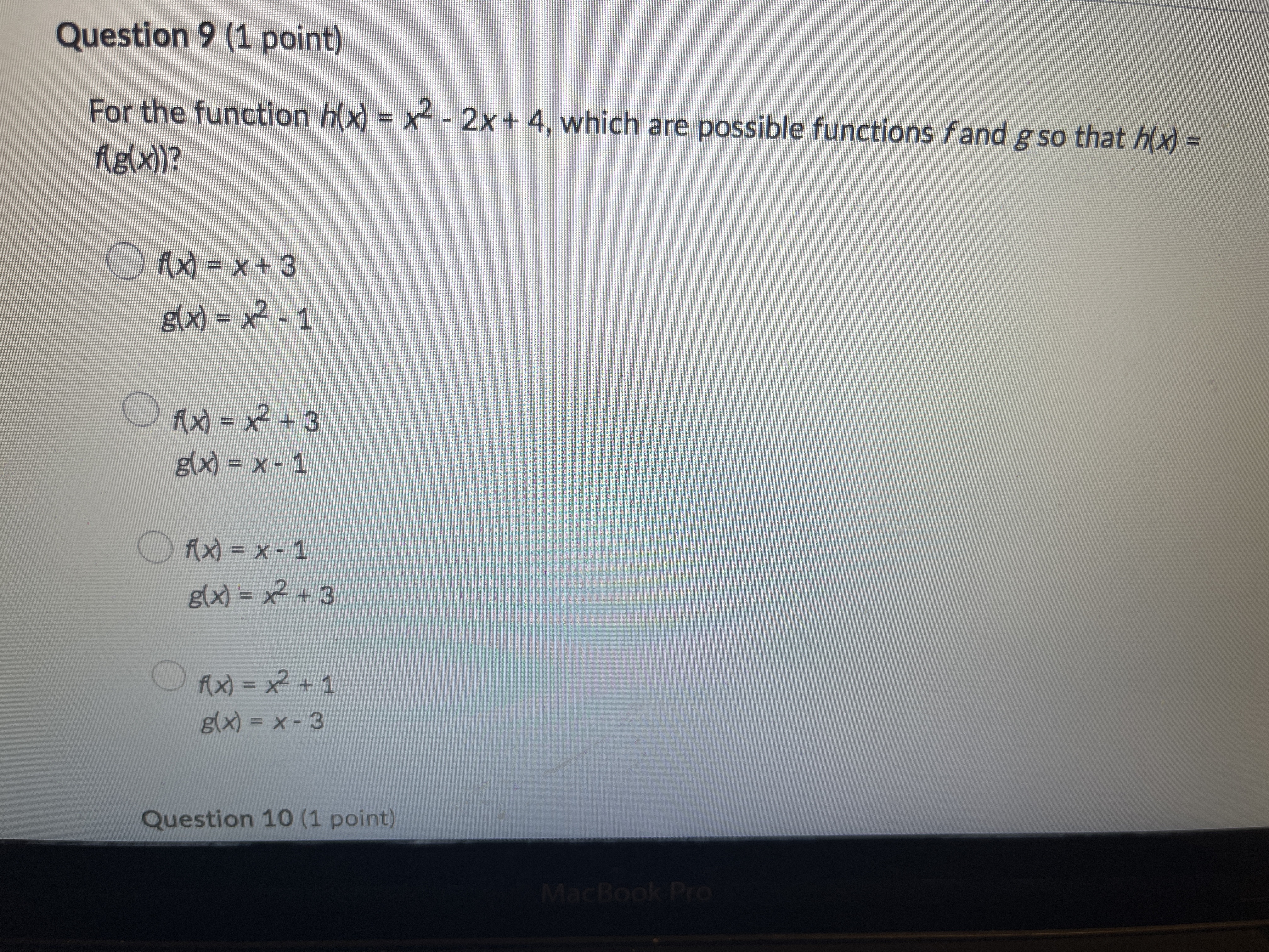 Ofx) = x2+ 1 8 (x) = x - 3 Question 10