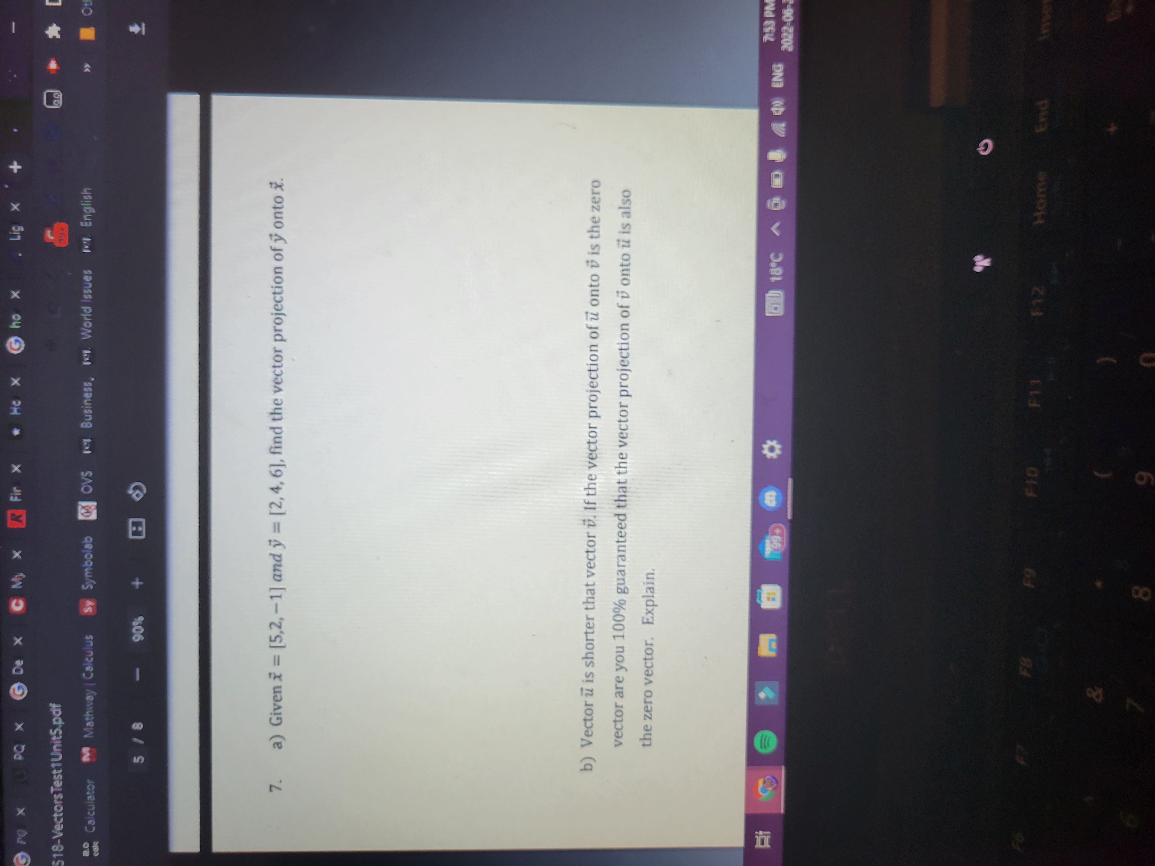 4, 6], find the vector projection of y onto x. b) Vector