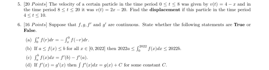 Show step by step without calculator 5. [20 Points] The velocity of